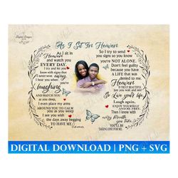 As I Sit In Heaven Memorial Poem Svg File For Cricut, Memorial Family Portrait Png Sublimation, Sympathy Gift Loss Of So