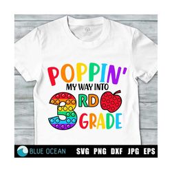 Poppin' my way into 3rd grade SVG, 3rd grade SVG, Third grade SVG, First day of school svg