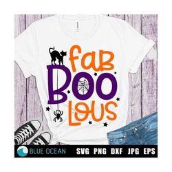 Fab BOO Lous SVG, Faboolous svg, Halloween SVG, Halloween shirt cut files