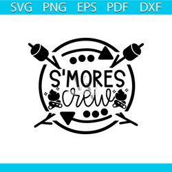 Smores Crew SVG,Camping SVG, Sublimation, Smores Crew Shirt Design, Family SVG, Smores Crew Cut Files, PNGs