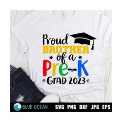 Proud Brother of a Pre-K Grad 2023 SVG, Proud Brother SVG, PreK graduate 2023 SVG,  Pre-k Graduation 2023
