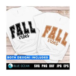 Fall Vibes SVG, Fall Vibes PNG,  Fall Vibes Varsity svg , Fall Vibes Varsity PNG, Fall Svg,  Hello Fall Png