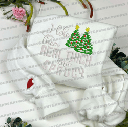 Christmas Embroidery Designs, I Like Them Real Quick And Sprucy, Christmas Tree Embroidery, Christmas Embroidered