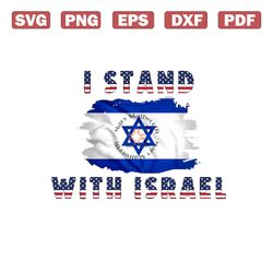 USA Israel Flag I Stand With Israel SVG Cutting Digital File
