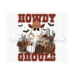 Halloween PNG, Howdy Ghouls PNG, western Halloween fall ghosts print files for sublimation, cowboy ghost png print files