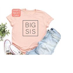 Big Sis Shirt, Big Sis Square Shirt, Promoted To Big Sis, Big Sis T-Shirt, Family Shirt, Big Sister Shirt, Big Sister Sw