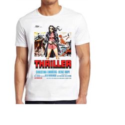 Thriller A Cruel Picture T Shirt 70s Exploitation Cult Movie Poster Gift Tee 97