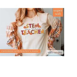Custom STEM Teacher Tshirt, STEM Teacher Gift, Teacher Appreciation, Gift For Teacher, Science Shirt,First Day of School