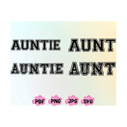 Auntie Shirt Png Svg, Aunt Shirt PNG, Aunt PNG, Auntie Svg, Aunt Shirt Png, Popular Png, Shirt Png, Retro Auntie Png,Dig
