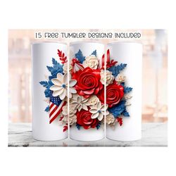 3D 4th of July Flowers Tumbler Wrap, 20 oz Skinny Tumbler Sublimation Design, Patriotic Straight Tumbler Wrap, Digital D