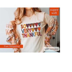 Thankful shirt, Thankful shirt women, Thankful grateful shirt, Thanksgiving Shirt, Thankful mom shirt, fall shirt for wo