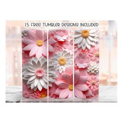 3D Pink Flowers 20 oz Skinny Tumbler Sublimation Design, Floral Straight Tumbler Wrap, Digital Download PNG