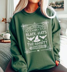 Black Hat Society Sweatshirt, Salem Halloween Sweater, Sanderson Sisters Sweat, Sanderson Witch Shirt, Hocus Sweat, Fall