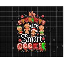 My Students Are Smart Cookies Png, Christmas Png, Christmas Cookie Png, Teacher's Day Png