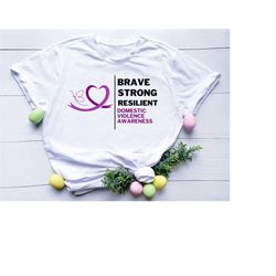 Brave Strong Resilient  Domestic Violence Awareness svg png