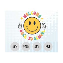 Welcome Back To School SVG, Back To School Png, Funny Svg Files, Cricut File Design, Cricut Svg, Funny Text Svg,Groovy T
