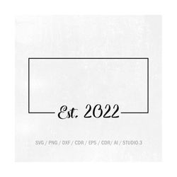 Blank Rectangle EST. 2022 SVG, Wedding, Mommy, Daddy, Just Married, Bride and Groom, svg, png, jpg, eps, dxf, studio.3 I