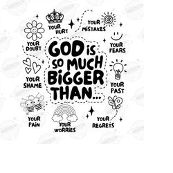 God is Bigger Hoodie Design , Retro Christian Sublimation, Bible Affirmations PNG, Dear Person design, Jesus Doodle png,