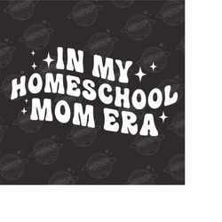 In My Homeschool Mama Era PNG, Homeschool Mom PNG, Homeschooling Mama Png, Mama Butterfly Png Sublimation, Homeschooler