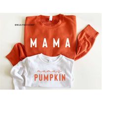 Mama and Mamas Pumpkin Fall Sweatshirts, Matching Family Outfits, Mommy and Me Sweaters, Mom Dad Baby Outfit, Kids Fall