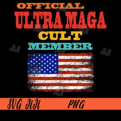 Official Ultra Maga Cult Member Vintage PNG, USA Flag PNG