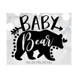 baby bear svg, baby svg, baby shirt svg, baby bear png