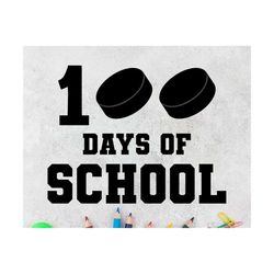 100 Days Of School Hockey svg, Boy 100th Day Of School Outfit, Hockey Player 100 Days of School svg, Hockey svg, 100 Day