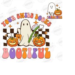 Your Smile Looks Booootiful Png, Halloween Dentist Png, Retro Halloween Png, Dental Assistance, Cute Ghost Png, Spooky S