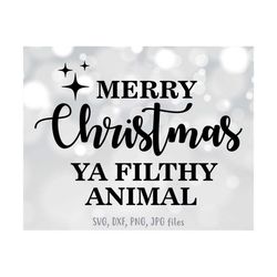 Merry Christmas Ya Filthy Animal SVG, Funny Christmas SVG, Christmas shirt design, Funny Christmas Saying svg | Cricut &