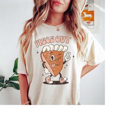 Retro Pumpkin Pie Shirt, Piece Out, Thanksgiving Fall Shirt, Fall Shirt Women, Cute Fall Shirt, Fall Graphic Tee, Funny