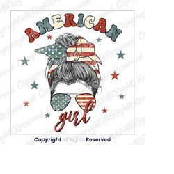 Retro USA Flag American Girl PNG For Sublimation Printable Patriotic Mom Png 4th of July Messy Bun SVG Cricut Sublimatio