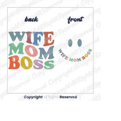 Wife Mom Boss Svg,WMB Svg,Wife Mama Boss Svg,New Mom,Birthday Gift,Mothers Day,Gift for herWomen,Wife Mom Boss smile svg