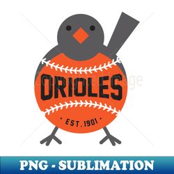 Baltimore Orioles Bird - High-Quality Digital Sublimation Download - Enhance Your Apparel with Buck Tee Originals