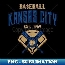Vintage Kansas City Baseball - Est 1969 - High-Quality Transparent Sublimation File