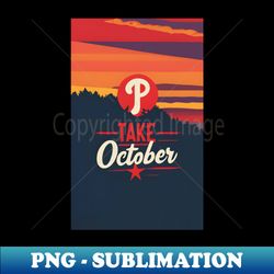 Fierce October Phillies - Ultimate Sublimation Digital Download