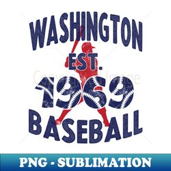 Vintage Washington Baseball Est 1969 - Baseball Batter - High-Resolution Sublimation PNG