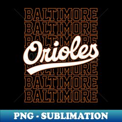 Baseball - Retro Baltimore Orioles - High-Quality Sublimation Digital Download