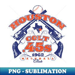 Vintage Baseball - Houston Colt 45s - High-Quality Sublimation Artwork