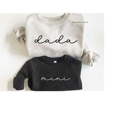 Dada Mini Sweatshirts, Dad Sweatshirt, Dad and Son Shirts, Personalized Father's Day Gifts, Matching Dad and Daughter Sw