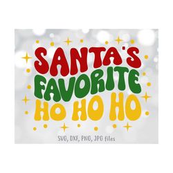 Santa's Favorite Ho Ho Ho svg, Funny Christmas svg, Santa's Ho svg, Women Holiday svg, Adult Christmas Shirt svg | Silho