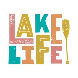 Lake Life Svg, Png Dxf Eps, Lake House Vacation, Better at the Lake, Cricut Cut Files, Silhouette, Family Reunion Svg, L