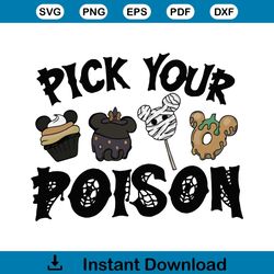 Halloween Pick Your Poison Disneyworld SVG Cutting File