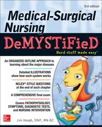 Medical-Surgical Nursing Demystified, Third Edition 3rd Edition - eBook - Scientific - Medicine