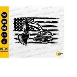 US Excavator Svg | USA Flag Construction Vehicle Svg | Pipeliner Svg | Cricut Silhouette Cuttable CNC Clip Art Vector Di