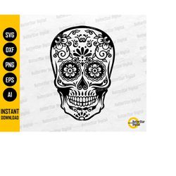 Day Of The Dead Skull SVG | Dia De Los Muertos T-Shirt Decals Stencil Graphics | Cricut Cutting Files Clip Art Vector Di