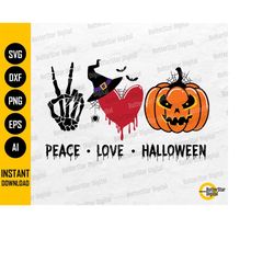 Peace Love Halloween SVG | Spooky Shirt Sticker Sign Decor Design | Cricut Silhouette Cameo Printables Clipart Vector Di