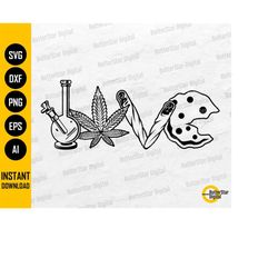 Marijuana Love SVG | Cannabis Love SVG | Weed Shirt Sign Decor Decal Sticker | Cricut Silhouette | Printable Clipart Dig