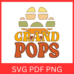 Grand Pops Svg, Pops Svg, Father's Day Svg, Dad Svg, Svg Files For Cricut, Svg Designs, Cricut Svg, Instant Download
