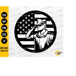US Army Salute SVG | American Soldier Svg | Military War Hero Veteran USA Flag | Cricut Silhouette Printables Clipart Di