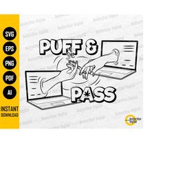 Puff & Pass Online SVG | Distance Smoking Weed Joint | Virtual Cannabis | Cricut Cut File Printable Clipart Digital Down